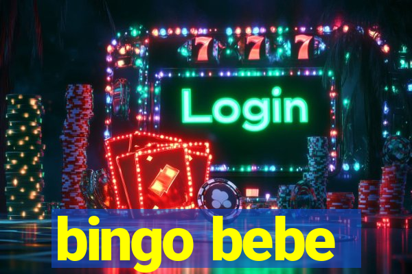 bingo bebe